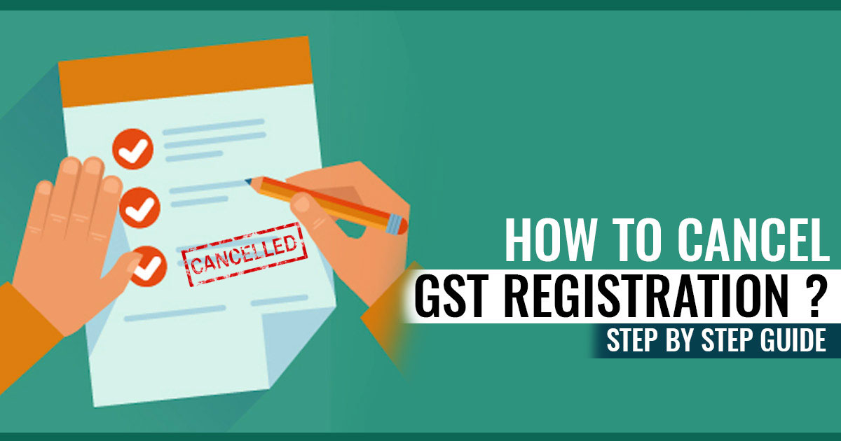 Cancel Your GST Registration